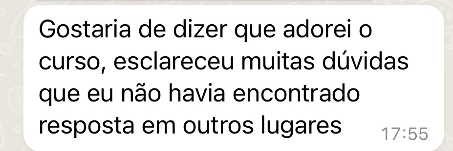 Depoimento de aluna no WhatsApp: gostou do curso e teve dúvidas esclarecidas