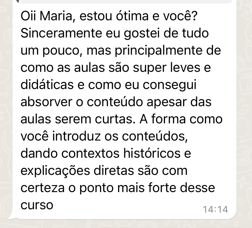 Depoimento de aluna no WhatsApp: aulas leves e didáticas
