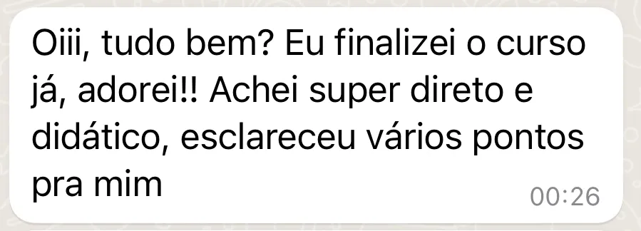 Depoimento de aluna no WhatsApp: achou o curso direto e didático